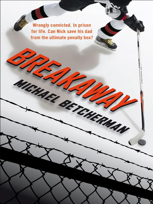 Title details for Breakaway by Michael Betcherman - Wait list
